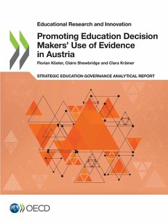 Promoting Education Decision Makers' Use of Evidence in Austria - Oecd