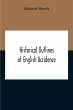 Historical Outlines Of English... - Bild 1