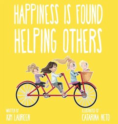 Happiness Is Found Helping Others - Laureen, Kim