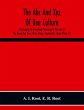 The Abc And Xyz Of Bee Culture; A... - Bild 1