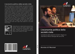 L'economia politica della società civile - Marshall, Brendan A.F