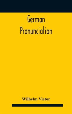 German Pronunciation - Vietor, Wilhelm