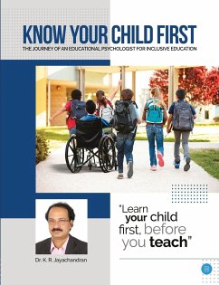 Know Your Child First - Jayachandran K. R.