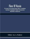 Flora Of Russia; The European Part And Bordering Regions (Volume I) Ycopodiophyta, Equisetophyta, Polypodiophyta, Pinophyta (=Gymnospermae), Magnoliophyta (=Angiospermae)