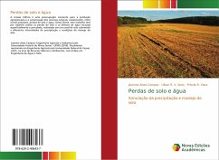 Perdas de solo e água - Campos, Jasmine Alves; Aires, Uilson R. V.; Viera, Priscila R.