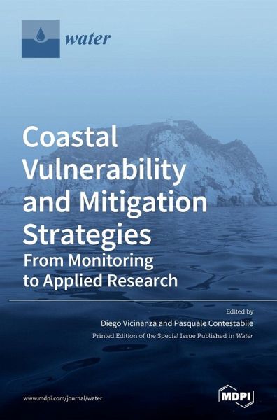 Coastal Vulnerability and Mitigation Strategies Coastal Vulnerability and Mitigation Strategies