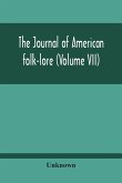 The Journal Of American Folk-Lore (Volume Vii)