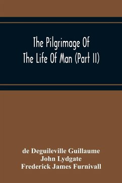 Cover The Pilgrimage Of The Life Of Man (Part Ii)