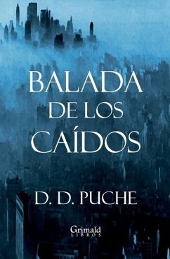 Balada de los caídos - Puche, D. D.