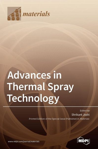 Advances in Thermal Spray Technology Advances in Thermal Spray Technology