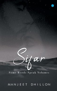 Sifar...some words speak volumes - Dhillon, Manjeet