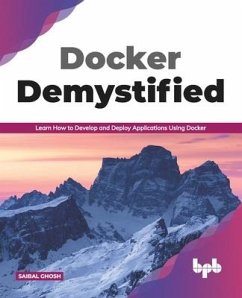 Docker Demystified - Ghosh, Saibal