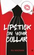Lipstick on Your Collar - Bild 1