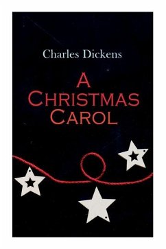 A Christmas Carol: Christmas Classic - Dickens, Charles