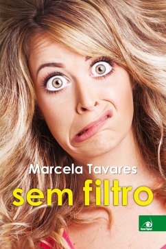 Marcela Tavares sem Filtro Cover Marcela Tavares sem Filtro