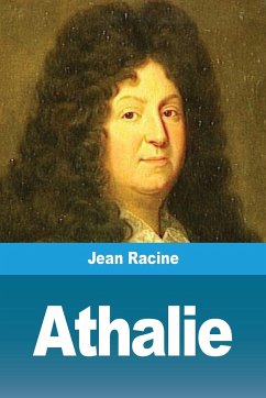 Athalie - Racine, Jean