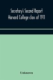 Secretary's Second Report; Harvard College class of 1911