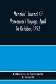 Menzies' Journal Of Vancouver'S Voyage, April To October, 1792