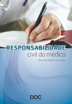 Responsabilidade Civil Do Médico - Martins, Alexandre