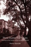 Those Elusive True Values