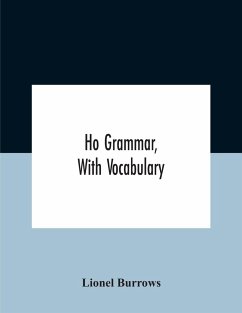 Ho Grammar, With Vocabulary - Burrows, Lionel
