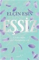 Essiz - Esin, Elcin