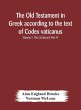 The Old Testament in Greek according to... - Bild 1