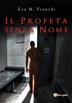 Il profeta senza nome - Franchi, Eva