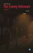 The Enemy Unknown- Chapter 7 - Bild 1