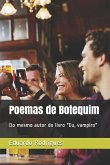 Poemas de Botequim: Do mesmo autor do livro Eu, vampiro