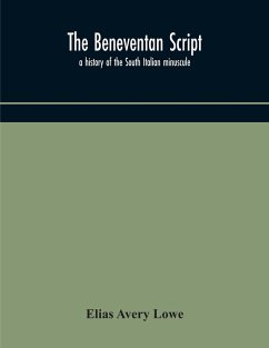 The Beneventan script - Avery Lowe, Elias