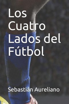 Los Cuatro Lados del Fútbol - Aureliano, Sebastián
