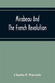 Mirabeau And The French Revolution