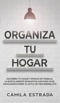 Organiza tu hogar - Estrada, Camila