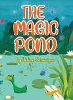 The Magic Pond - Bild 1
