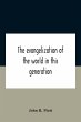 The Evangelization Of The World In This... - Bild 1