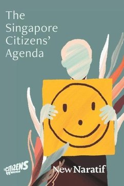 The Singapore Citizens' Agenda - Han, Kirsten; Dutta, Mohan