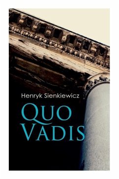 Quo Vadis - Sienkiewicz, Henryk; Curtin, Jeremiah