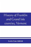History of Franklin and Grand Isle counties, Vermont