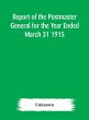 Report of the Postmaster General for... - Bild 1