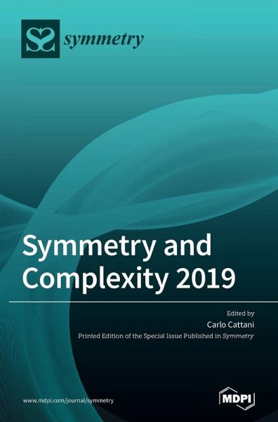Symmetry and Complexity 2019 Symmetry and Complexity 2019
