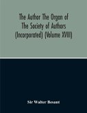 The Author The Organ Of The Society Of Authors (Incorporated)