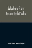 Selections From Ancient Irish Poetry