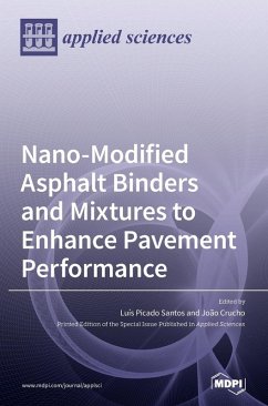 Cover Nano-Modified Asphalt Binders and Mixtures to Enhance Pavement Performance