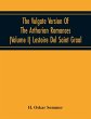 The Vulgate Version Of The Arthurian... - Bild 1