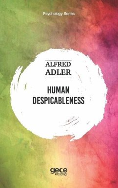 Human Despicableness - Adler, Alfred