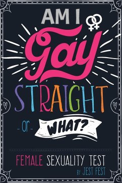 Am I Gay, Straight or What? Female Sexuality Test - Fest, Jest