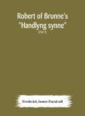 Robert of Brunne's &quote;Handlyng synne&quote;