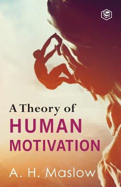 A Theory Of Human Motivation - Maslow, Abraham H.