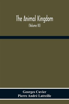 Cover The Animal Kingdom, Arranged According To Its Organization, Serving As A Foundation For The Natural History Of Animals